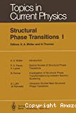 STRUCTURAL PHASE TRANSITIONS I