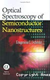 OPTICAL SPECTROSCOPY OF SEMICONDUCTOR NANOSTRUCTURES