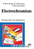 ELECTROCHROMISM : FUNDAMENTALS AND APPLICATIONS