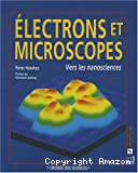ELECTRONS ET MICROSCOPES