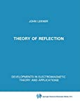 THEORY OF REFLECTION OF ELECTROMAGNETIC AND PARTICLE WAVES