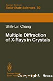 MULTIPLE DIFFRACTION OF X-RAYS IN CRYSTALS