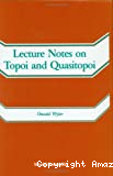 LECTURE NOTES ON TOPOI AND QUASITOPOI