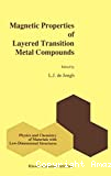 MAGNETIC PROPERTIES OF LAYERED TRANSITION METAL COMPOUNDS