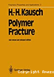 POLYMER FRACTURE