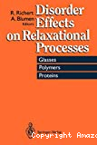 DISORDER EFFECTS ON RELAXATIONAL PROCESSES