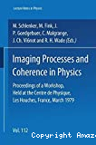 IMAGING PROCESSES AND COHERENCE IN PHYSICS