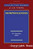 MORPHOGENESIS - COLLECTED WORKS OF A.M. TURING