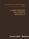 LASER WINDOW AND MIRROR MATERIALS