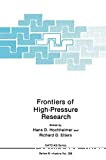 FRONTIERS OF HIGH PRESSURE RESEARCH