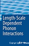 LENGTH-SCALE DEPENDENT PHONON INTERACTIONS