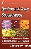 NEUTRON AND X-RAY SPECTROSCOPY