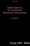 OPTICAL SPECTRA OF TRANSPARENT RARE EARTH COMPOUNDS