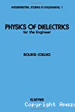 PHYSICS OF DIELECTRICS