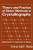THEORY AND PRACTICE OF DIRECT METHODS IN CRYSTALLOGRAPHY