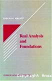 REAL ANALYSIS AND FOUNDATIONS