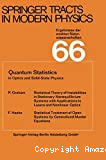 QUANTUM STATISTICS IN OPTICS AND SOLID-STATE PHYSICS