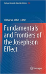 FUNDAMENTALS AND FRONTIERS OF THE JOSEPHSON EFFECT
