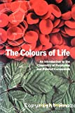 THE COLOURS OF LIFE