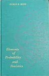 ELEMENTS OF PROBABILITY AND STATISTICS