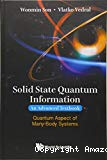 SOLID STATE QUANTUM INFORMATION