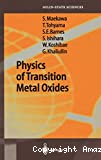 PHYSICS OF TRANSITION METAL OXIDES