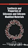 SYNTHESIS AND PROPERTIES OF SILICONES AND SILICONE-MODIFIED MATERIALS
