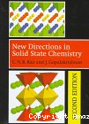 NEW DIRECTIONS IN SOLID STATE CHEMISTRY