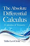 THE ABSOLUTE DIFFERENTIAL CALCULUS