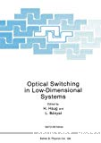OPTICAL SWITCHING IN LOW-DIMENSIONAL SYSTEMS