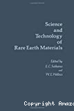 SCIENCE AND TECHNOLOGY OF RARE EARTH MATERIALS