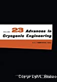 ADVANCES IN CRYOGENIC ENGINEERING