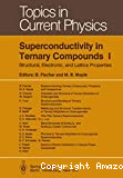 SUPERCONDUCTIVITY IN TERNARY COMPOUNDS I
