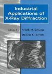 INDUSTRIAL APPLICATIONS OF X-RAY DIFFRACTION