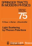 LIGHT SCATTERING BY PHONON-POLARITONS