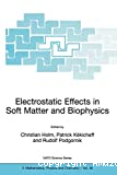 ELECTROSTATIC EFFECTS IN SOFT MATTER AND BIOPHYSICS
