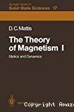 THE THEORY OF MAGNETISM I