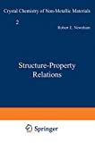 STRUCTURE-PROPERTY RELATIONS