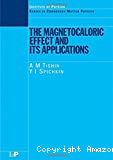 THE MAGNETOCALORIC EFFECT AND ITS APPLICATIONS