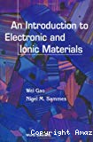 AN INTRODUCTION TO ELECTRONIC AND IONIC MATERIALS