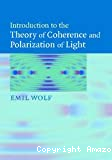INTRODUCTION TO THE THEORY OF COHERENCE AND POLARIZATION OF LIGHT