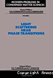 LIGHT SCATTERING NEAR PHASE TRANSITIONS