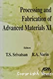 PROCESSING AND FABRICATION OF ADVANCED MATERIALS XI