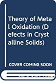 THEORY OF METAL OXIDATION