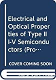 ELECTRICAL AND OPTICAL PROPERTIES OF III-V SEMICONDUCTORS