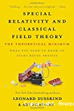 SPECIAL RELATIVITY AND CLASSICAL FIELD THEORY