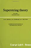 SUPERSTRING THEORY