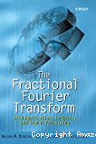 THE FRACTIONAL FOURIER TRANSFORM