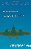AN INTRODUCTION TO WAVELETS