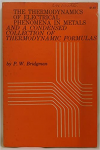 THE THERMODYNAMICS OF ELECTRICAL PHENOMENA IN METALS AND A CONDENSED COLLECTION OF THERMODYNAMIC FORMULAS